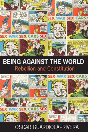 Being Against the World