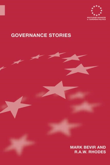 Book cover of: Governance Stories. By: Mark Bevir