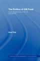 Book cover of: Politics of GM Food. By: Dave Toke