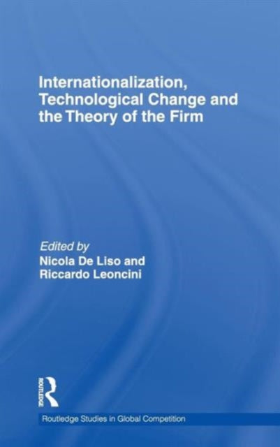 Book cover of: Internationalization, Technological Change and the Theory of the Firm