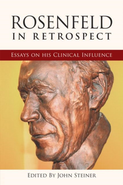 Book cover of: Rosenfeld in Retrospect. By: John Steiner