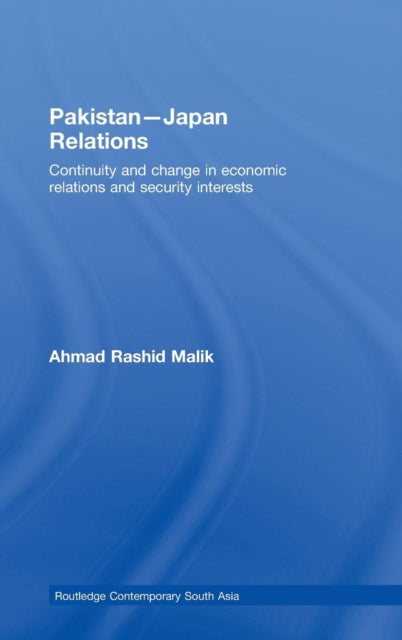 Book cover of: Pakistan-Japan Relations. By: Ahmad Rashid Malik