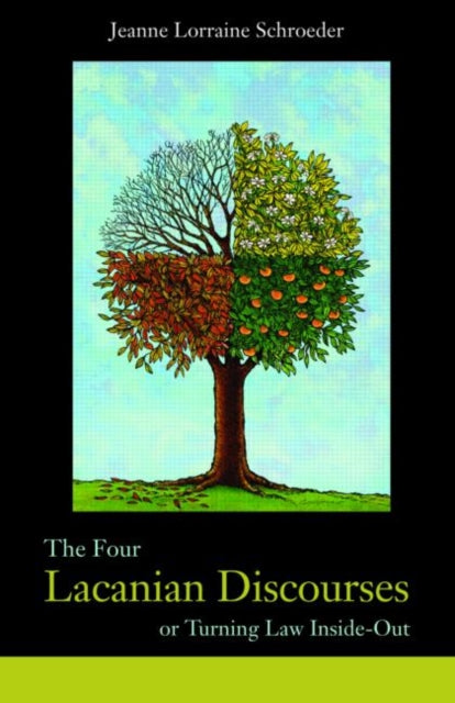Book cover of: Four Lacanian Discourses. By: Jeanne Lorraine Schroeder