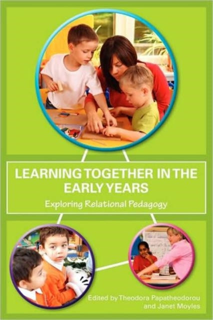 Book cover of: Learning Together in the Early Years. By: Janet R. Moyles