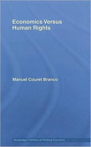 Economics Versus Human Rights