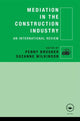 Book cover of: Mediation in the Construction Industry