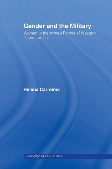 Book cover of: Gender and the Military
