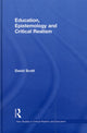 Book cover of: Education, Epistemology and Critical Realism. By: David Scott