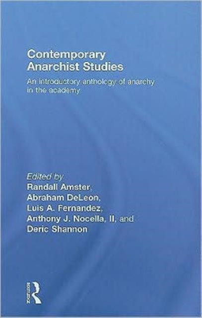 Contemporary Anarchist Studies