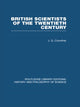 Book cover of: British Scientists of the Twentieth Century. By: J. G. Crowther