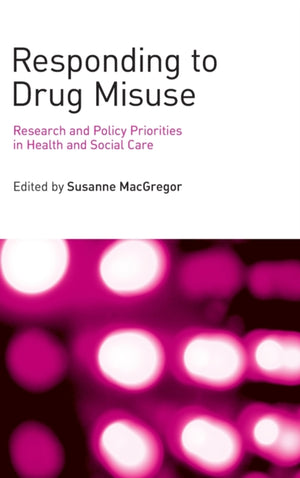 Responding to Drug Misuse