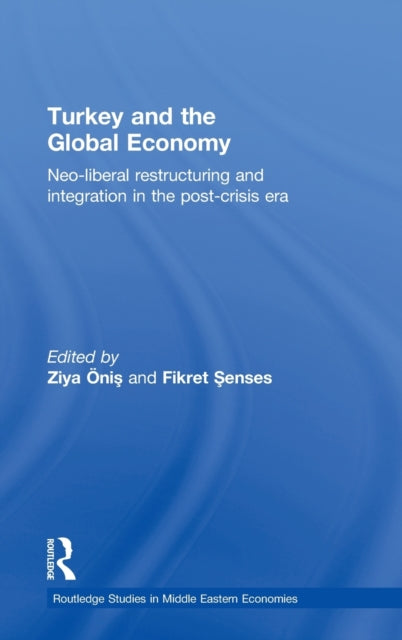 Book cover of: Turkey and the Global Economy
