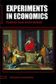 Book cover of: Experiments in Economics. By: Ananish Chaudhuri