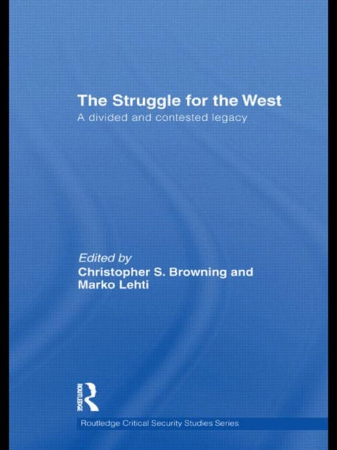 The Struggle for the West