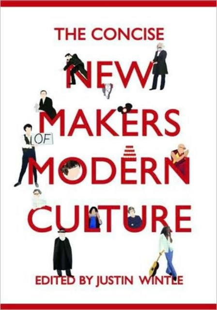 The Concise New Makers of Modern Culture