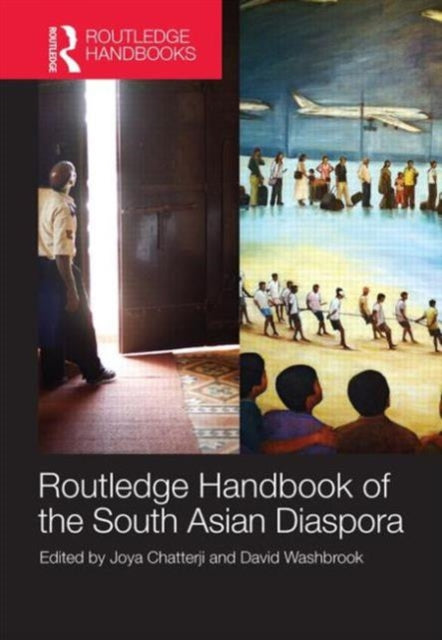 Book cover of: Routledge Handbook of the South Asian Diaspora