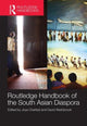 Book cover of: Routledge Handbook of the South Asian Diaspora