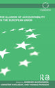 Book cover of: Illusion of Accountability in the European Union