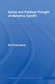 Book cover of: Social and Political Thought of Mahatma Gandhi. By: Bidyut Chakrabarty