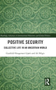 Book cover of: Positive Security. By: Paul Roe
