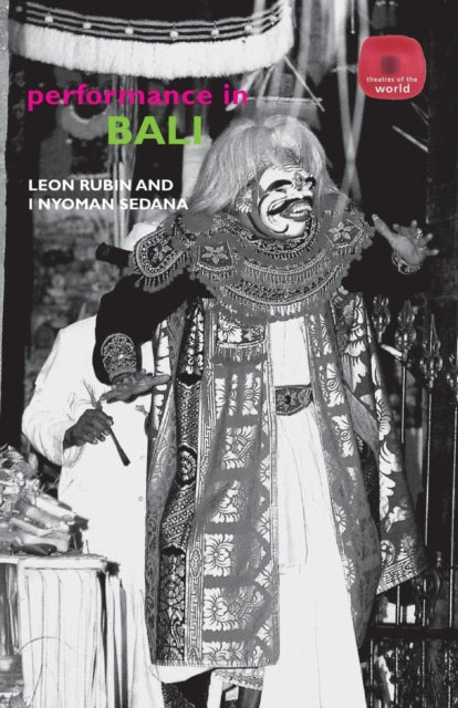 Book cover of: Performance in Bali. By: Leon Rubin