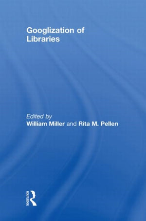 Googlization of Libraries