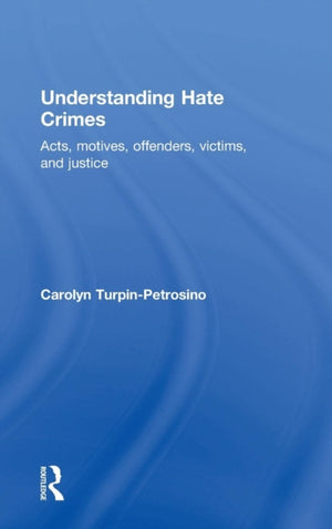 Understanding Hate Crimes