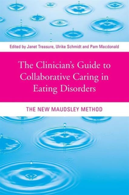 Book cover of: Clinician's Guide to Collaborative Caring in Eating Disorders