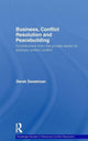 Book cover of: Business, Conflict Resolution and Peacebuilding. By: Derek Sweetman