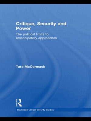 Critique, Security and Power