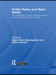 Book cover of: Public Policy and the Mass Media. By: Sigrid Koch-Baumgarten