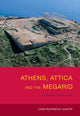 Book cover of: Athens, Attica and the Megarid. By: Hans Rupprecht Goette