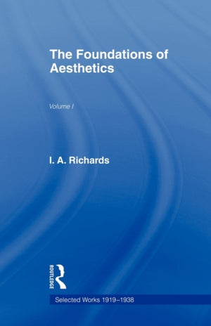 Foundations of Aesthetics Vol 1