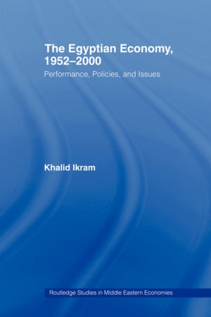 The Egyptian Economy, 1952-2000