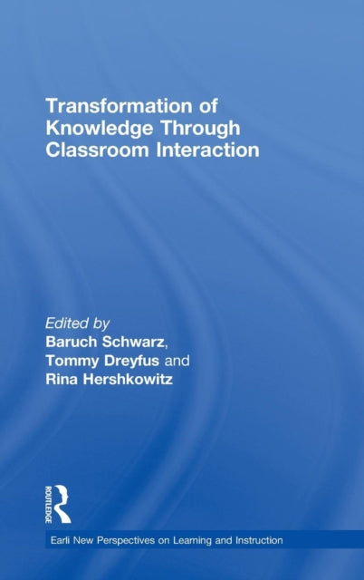 Book cover of: Transformation of Knowledge through Classroom Interaction