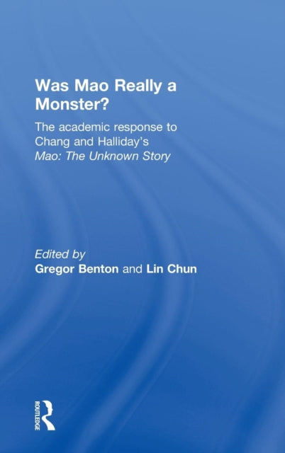 Book cover of: Was Mao Really a Monster?