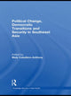 Book cover of: Political Change, Democratic Transitions and Security in Southeast Asia. By: Mely Caballero Anthony