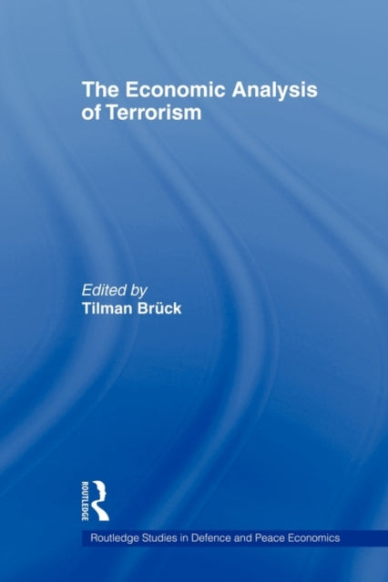 The Economic Analysis of Terrorism