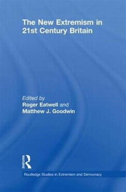 Book cover of: New Extremism in 21st Century Britain