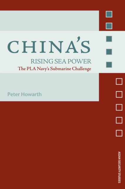 Book cover of: China's Rising Sea Power. By: Peter Howarth