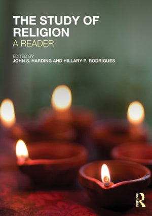 The Study of Religion: A Reader