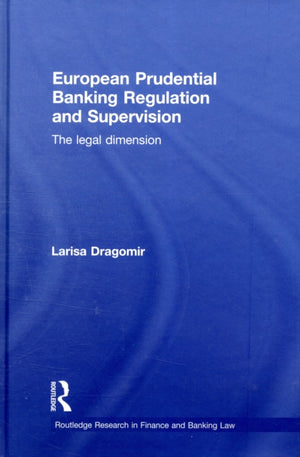 European Prudential Banking Regulation and Supervision