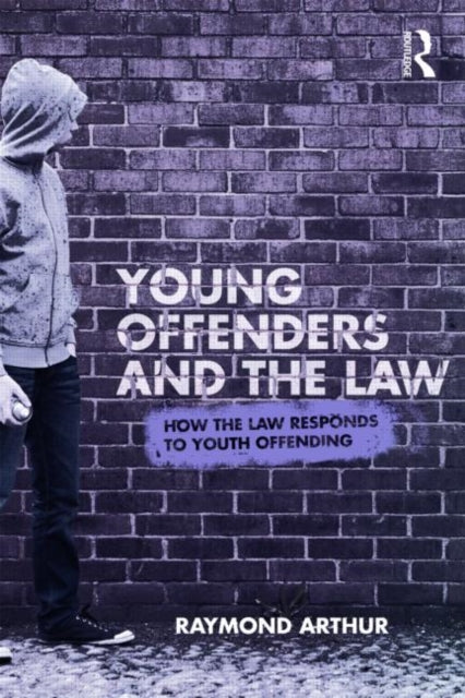 Book cover of: Young Offenders and the Law. By: Raymond Arthur