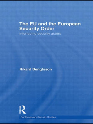 EU and the European Security Order