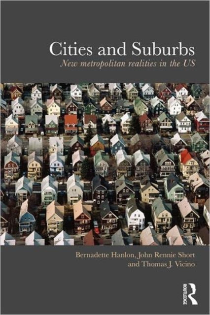 Book cover of: Cities and Suburbs. By: Bernadette Hanlon