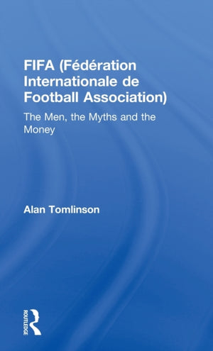 FIFA (Federation Internationale de Football Association)