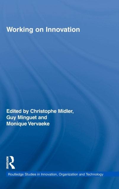 Book cover of: Working on Innovation