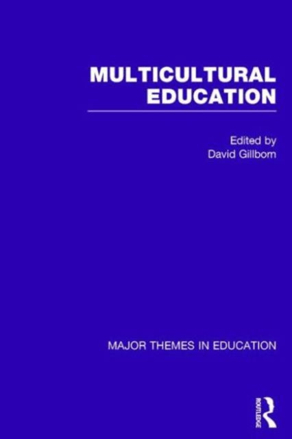 Book cover of: Multicultural Education. By: David Gillborn