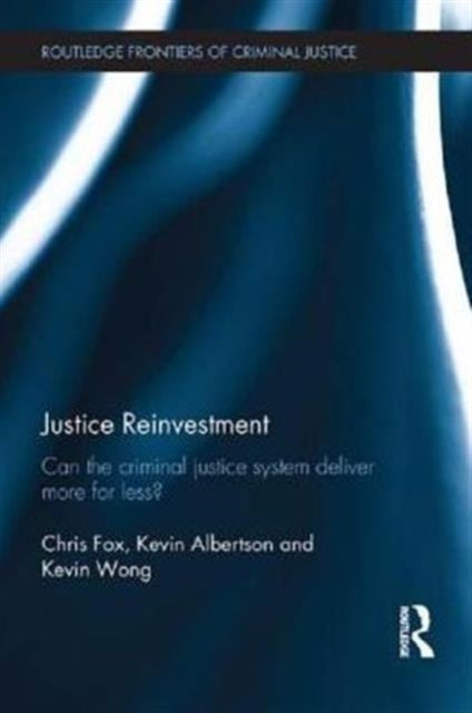 Book cover of: Justice Reinvestment