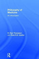 Book cover of: Philosophy of Medicine. By: R. Paul Thompson
